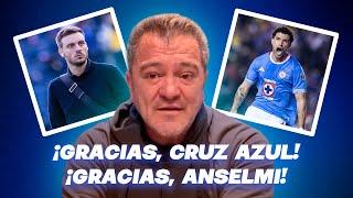 ¡GRACIAS, ANSELMI! ¡GRACIAS, CRUZ AZUL!