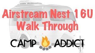 2018 Airstream Nest 16U Walk Through - Camp Addict