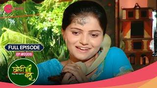 Radhika ने मना किया Dev को आने से!  | Choti Bahu | Full Ep #206 | Popular Hindi Show | Zee Anmol