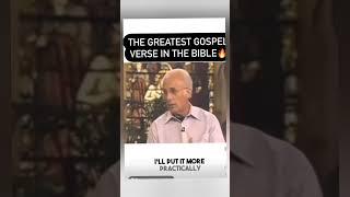 What is the greatest gospel verse in the Bible according to John MacArthur?