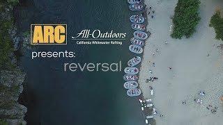 Reversal: Experience the American River Through New Eyes