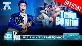 TRÀN BỘ NHỚ - Dương Domic sáng tác kể về những kỷ niệm đầy tình cảm | Anh Trai Say Hi [Performance]