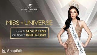 Bán Kết Miss Universe 2024 Lần Thứ 73-Phần 2