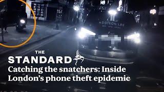 Catching the snatchers: Inside London’s phone theft epidemic