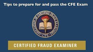 Tips to Prepare for the International Certified Fraud Examiner (CFE) Exam
