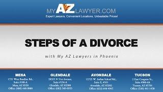 Steps of a Divorce with My AZ Lawyers in Phoenix