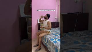 4AM FITNESS VLOG #vlog #food #office #workout #harharmahadev #vegetarian #shorts #bodybuilding