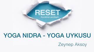 Yoga Nidra/ Yoga Uykusu/ Beden Taraması