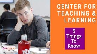 5 Things To Know: Center For Teaching And Excellence