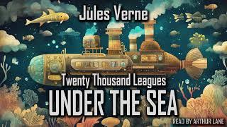 20000 Leagues Under The Sea by Jules Verne | Full Audiobook