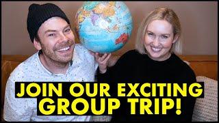 Join Our Exciting Group Trip!