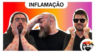 Afinal, o que é INFLAMAÇÃO?