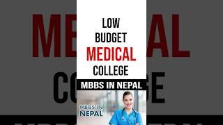 Low Budget Medical Colleges in Nepal | MBBS in Nepal