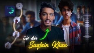 How to Edit Like Saqlain Khan in Mobile (Alight Motion Tutorial)