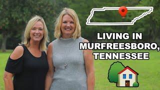 Living in Murfreesboro Tennessee