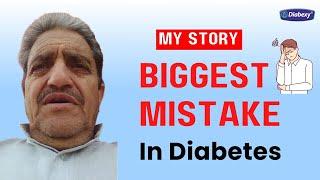 My Biggest Mistake In Diabetes | Diabexy