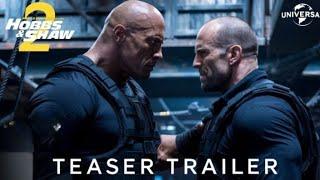 Hobbs & Shaw 2 (2025) – Teaser Trailer  Trailer New Hollywood Upcoming Movie 2025