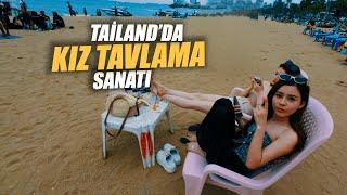 Thailand Pattaya'da Kız Tavlama Sanatı - 4K