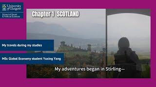 Exploring Scotland and beyond as an international student at the University of Glasgow