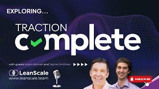 LeanScale Product Demos | Exploring Traction Complete!