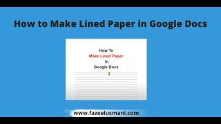 How To Make Lined Paper In Google Docs [Easy & Proper Method] | How to Create a Lined Paper on Docs