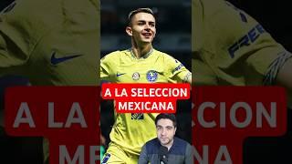  FIDALGO YA PUEDE JUGAR con la SELECCIÓN MEXICANA. #ligamx #seleccionmexicana #clubamerica