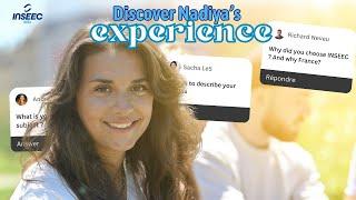 OMNES International x INSEEC MSc : Discover Nadiya' experience about studying in France !