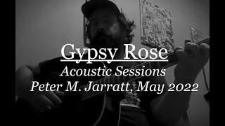 Peter Jarratt - Gypsy Rose (Original)