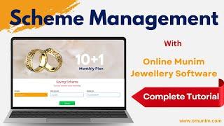 Scheme Management with Online Munim Jewellery Software