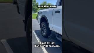 2021 Nissan Titan Pro4x 3” Lift on 33s and stock wheels