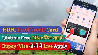 HDFC Bank Pixel Credit Card Lifetime Free Offer Live Apply Process  | Pixel Credit card (VD419)