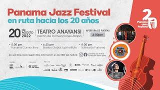 Concierto "En ruta hacia los 20 años del Panama Jazz Festival"