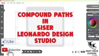 Leonardo Design Studio Compound Paths Explained