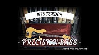 1978 FENDER PRECISION BASS - Andy's Vintage Guitars