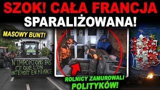 FRANCJA W OGNIU! WŚCIEKLI ROLNICY MURUJĄ WEJŚCIA DO URZĘDÓW!