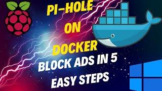 Pi-hole on Docker for Windows 11: Block Ads in 5 Easy Steps #docker