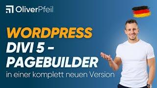 Divi 5 - PageBuilder in einer komplett neuen Version 