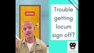 Getting your employer to sign you off as a locum