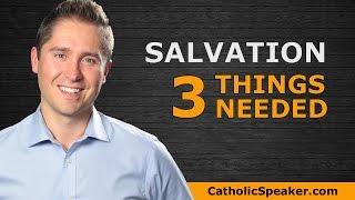 Roman Catholic Salvation: 3 Things Taught By The Catholic Church: Speaker Ken Yasinski