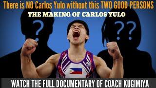 Carlos Yulo's Gold in Paris Olympics 2024 The TWO person behind his Success! (FULL DOCUMENTARY)