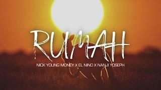 Nick Young Money - RUMAH ft. El Nino X Nanji Yoseph (Official Video Audio)