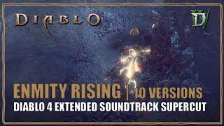 Diablo 4 OST Enmity Rising  Extended Vessel of Hatred Soundtrack Supercut