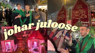 12 Moharram juloose Gulistan e johar asghar bhai ne iran se vlog banai ap logon ke liya Yousuf vlog