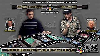 9-Ball - GEORGE SAN SOUCI vs DEE ADKINS - 2000 Derby City Classic 9-Ball Division Finals