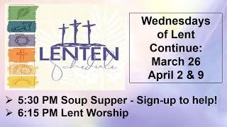 3.23.25 ~ Worship Service ~ Bethel Lutheran Church