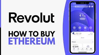 How to Buy Ethereum (ETH) on Revolut - Step by Step