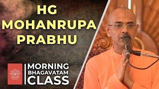 भक्त शरीर कैसे त्याग करते हैं? || HG Mohanrupa Prabhu || Srimad Bhagavatam  6.10.12