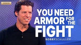 You Need Armor for the Fight - Bobby Schuller Sermon