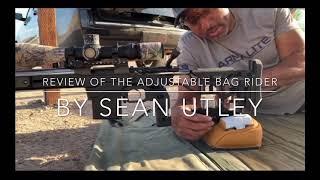 Review of Adjustable Bag Rider (ABR) by Sean Utley