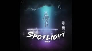 Tavenchi - Spotlight